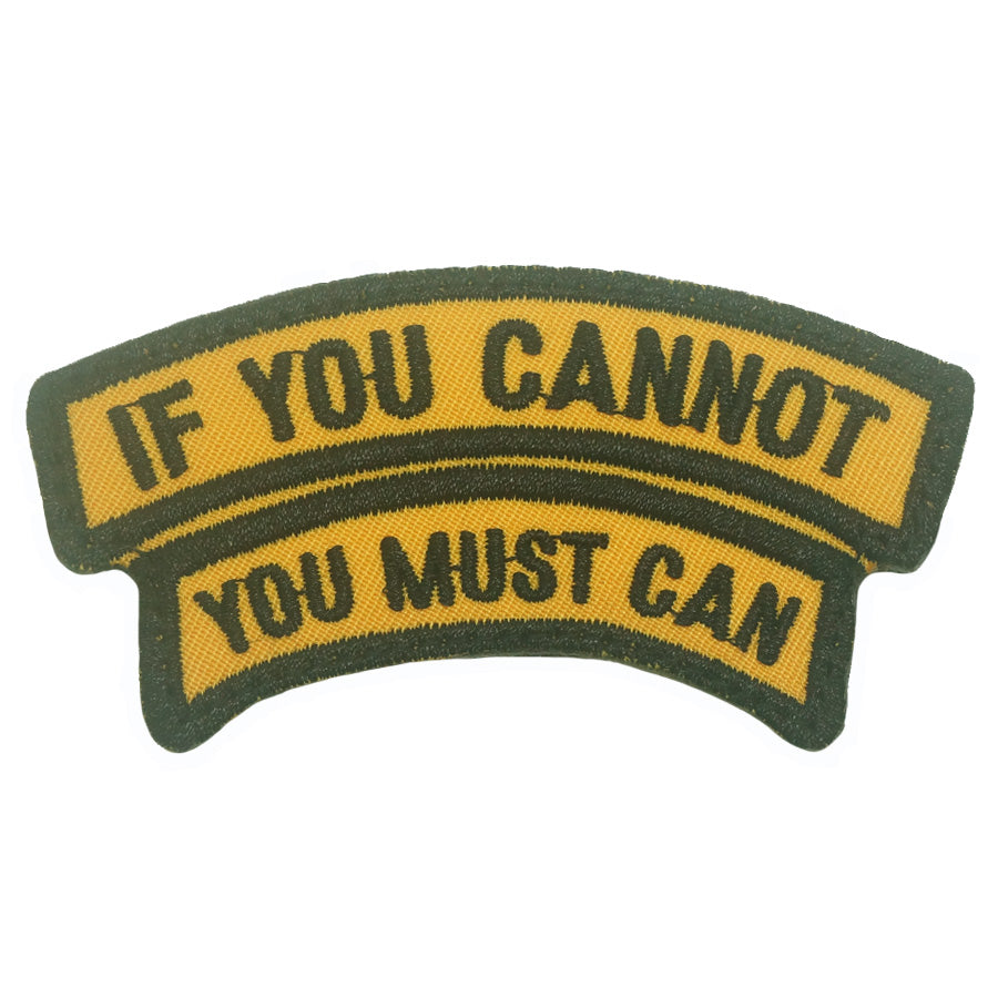 IF YOU CANNOT, YOU MUST CAN TAB - YELLOW BLACK