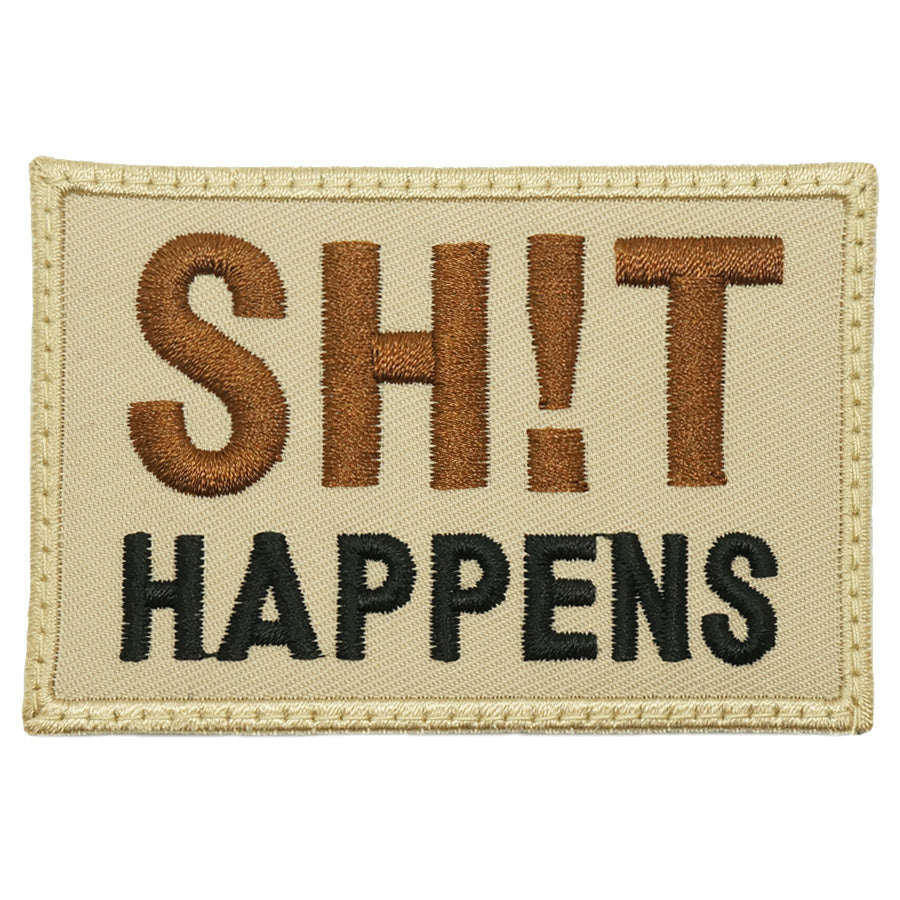 SHIT HAPPENS PATCH - KHAKI