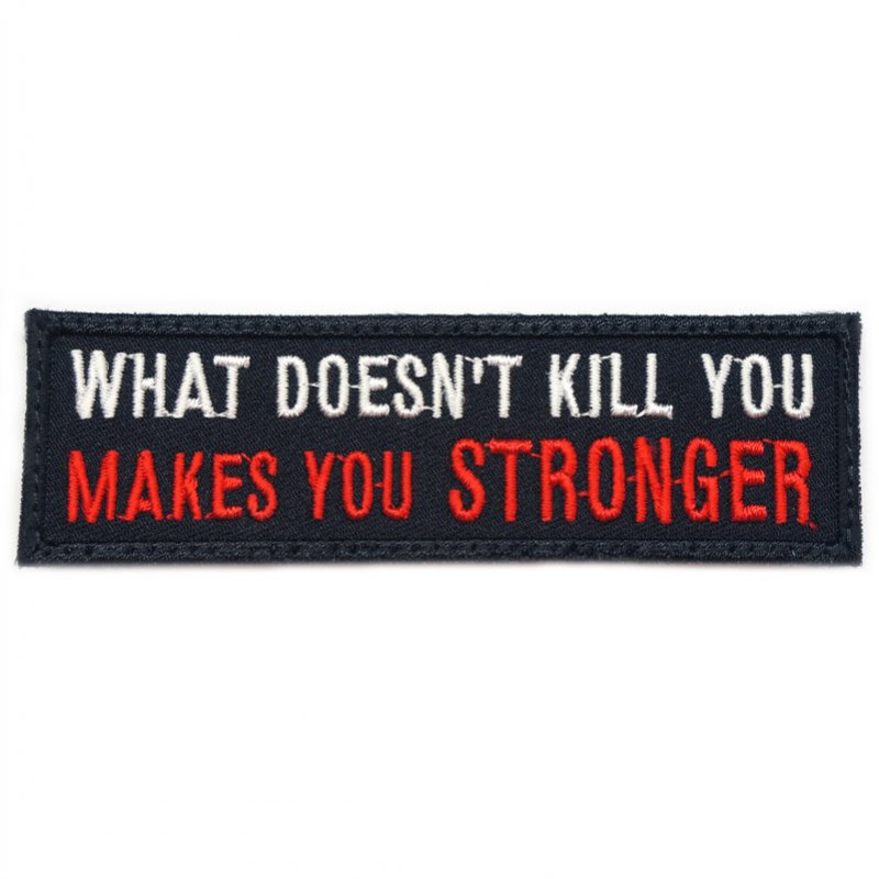 MAKES YOU STRONGER PATCH - BLACK RED - Hock Gift Shop | Army Online Store in Singapore